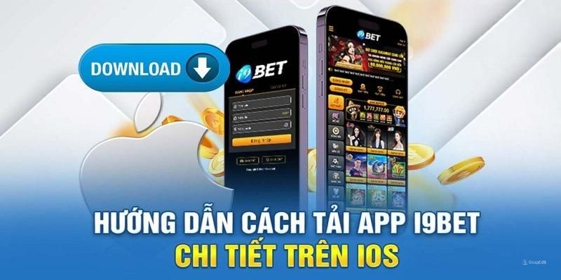 Tải app i9bet chỉ 3 bước về IPhone